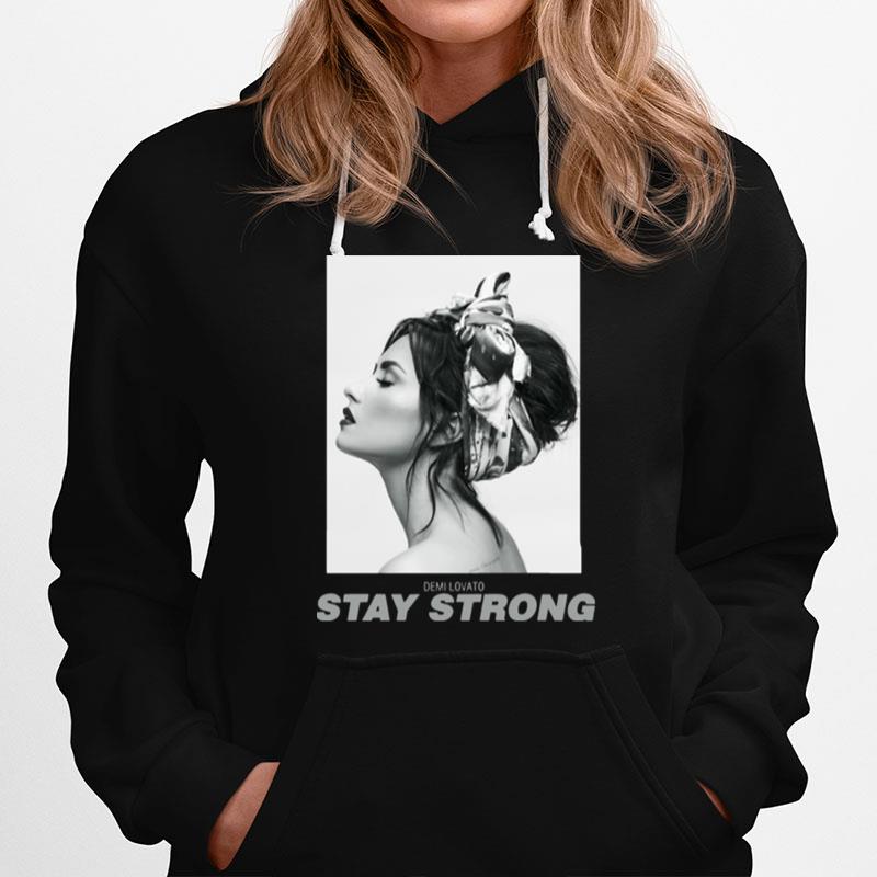 Demi Lovato Stay Strong Hoodie