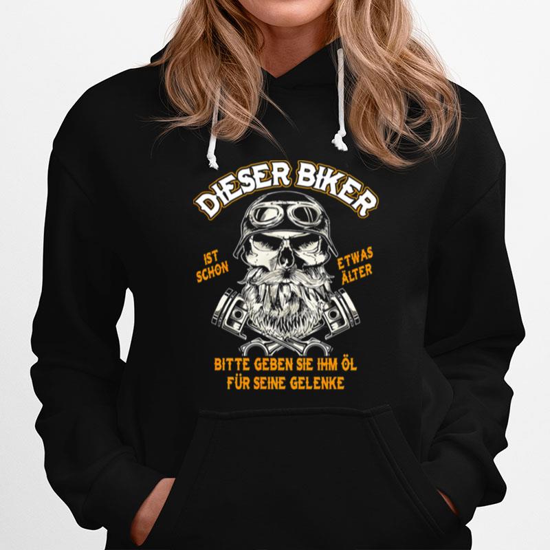 Dieser Berg Ist Schon Etwas Alter Bitte Geben Sie Ihm Ol Fur Seine Gelenke Hoodie