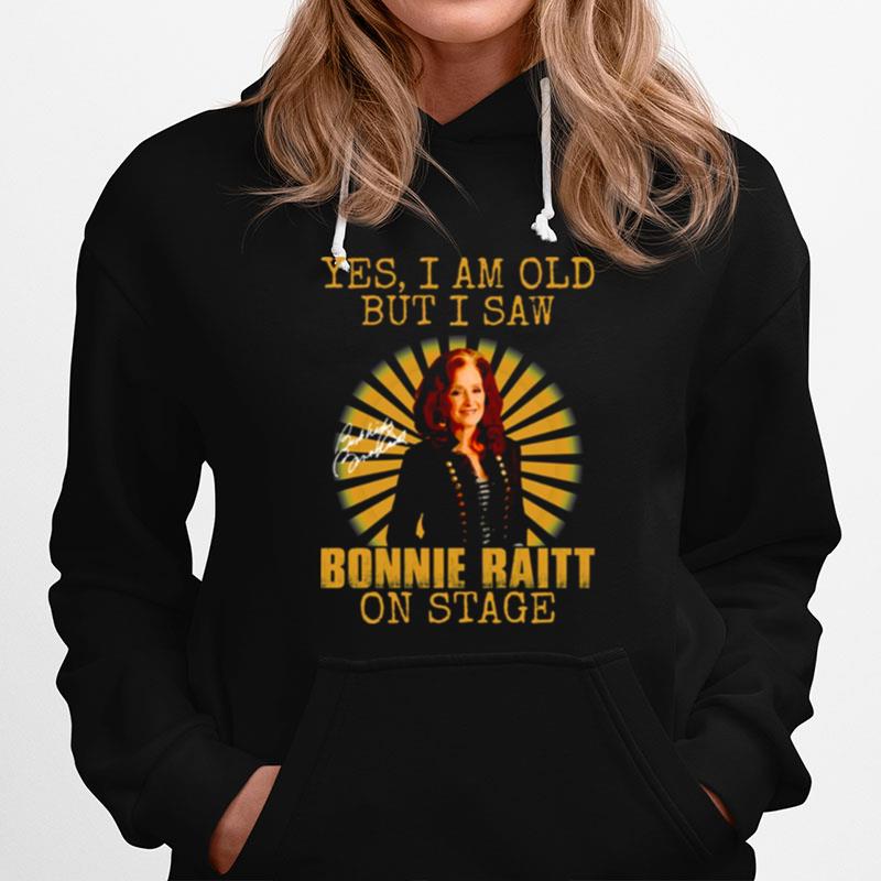 Dimming Of The Day Bonnie Raitt Hoodie