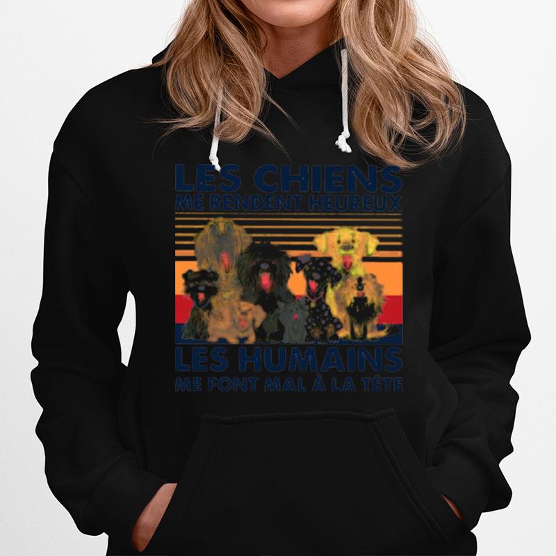 Dogs Les Chiens Me Rendent Heureux Les Humains Me Font Mal A La Tete Vintage Hoodie