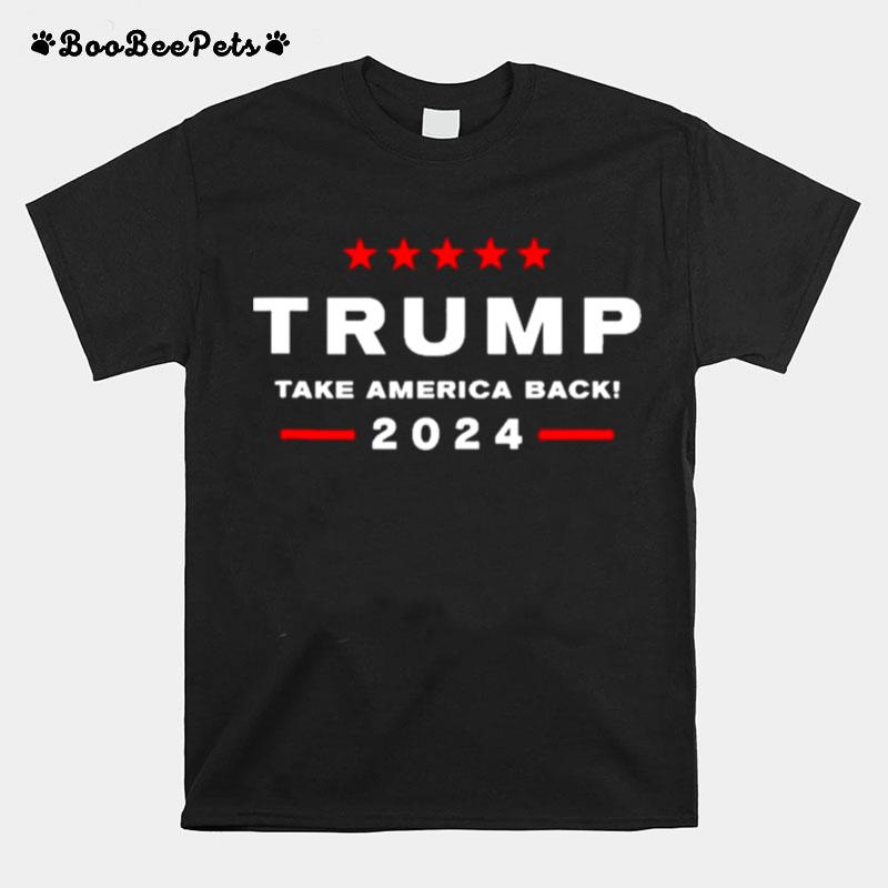 Donald Trump 2024 Take America Back Election T-Shirt