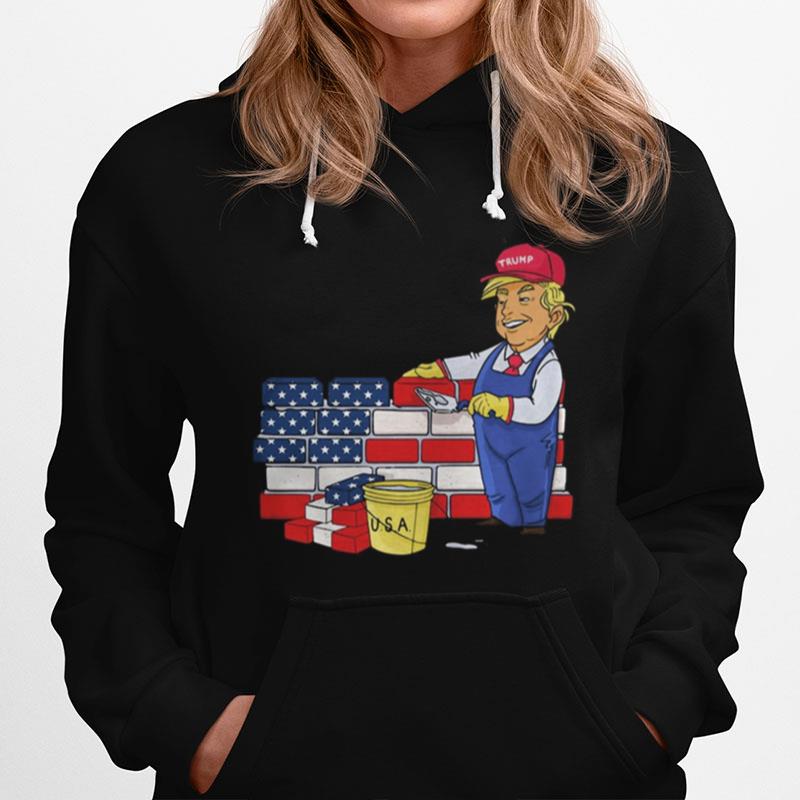 Donald Trump Building The Wall Usa Hoodie