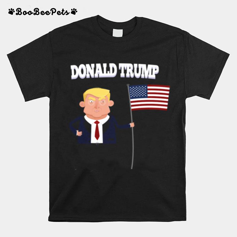 Donald Trump Character With American Flag T-Shirt