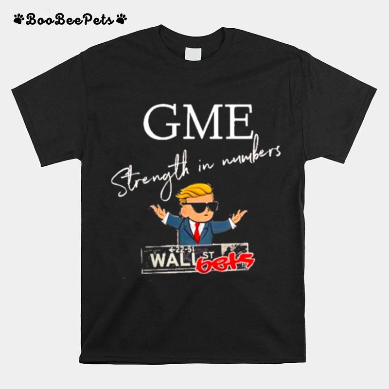Donald Trump Gme Strength In Numbers T-Shirt