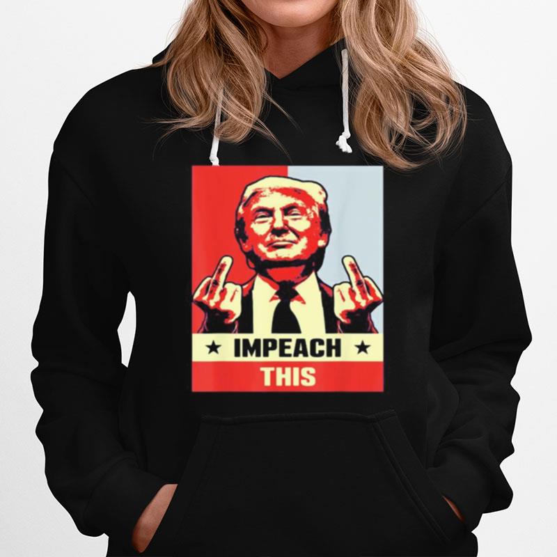 Donald Trump Impeach This Stars Art Hoodie