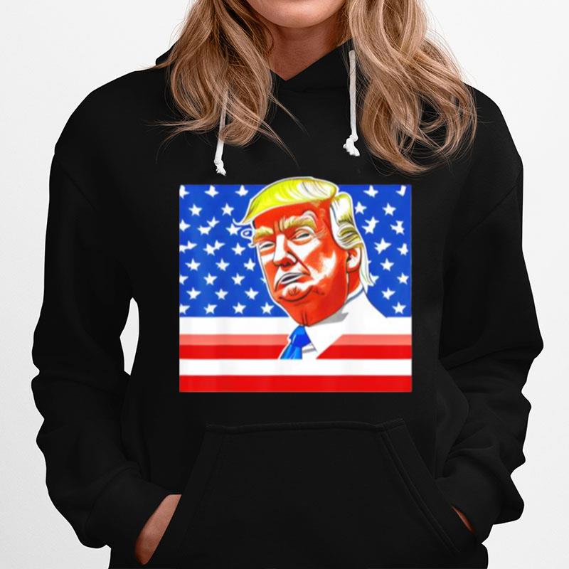 Donald Trump Is Our Hero American Flag Hoodie