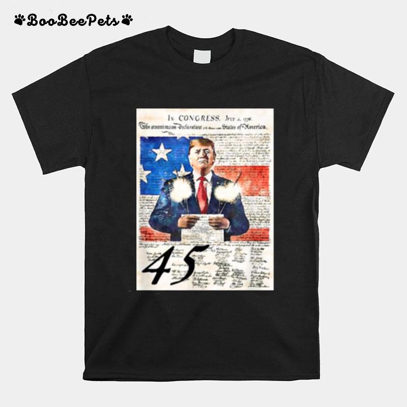 Donald Trump President 45 4Th Of July Firework T-Shirt