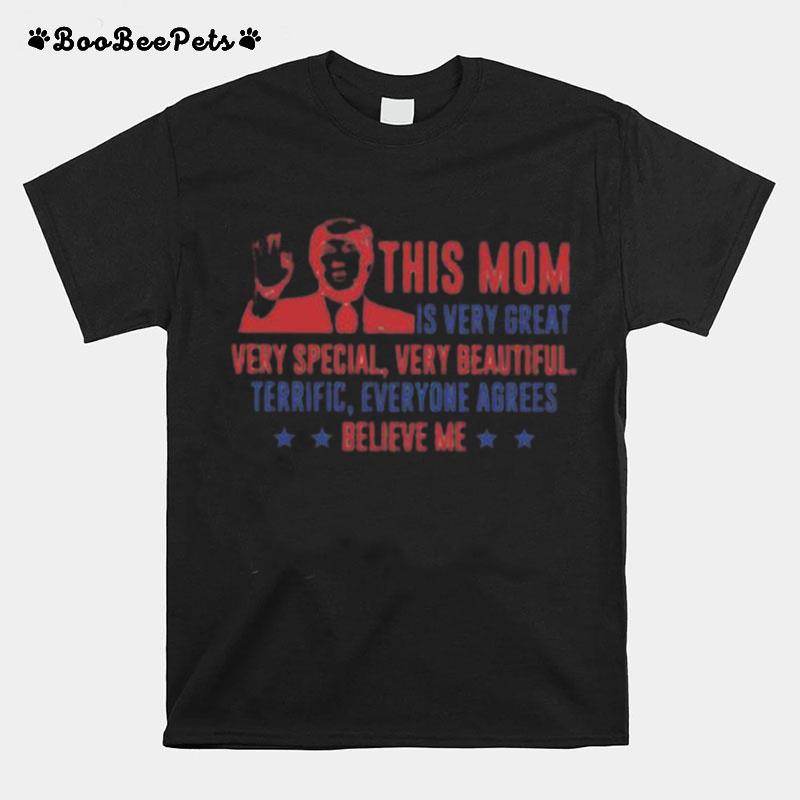 Donald Trump This Mom Is Very Gearst Very Special T-Shirt