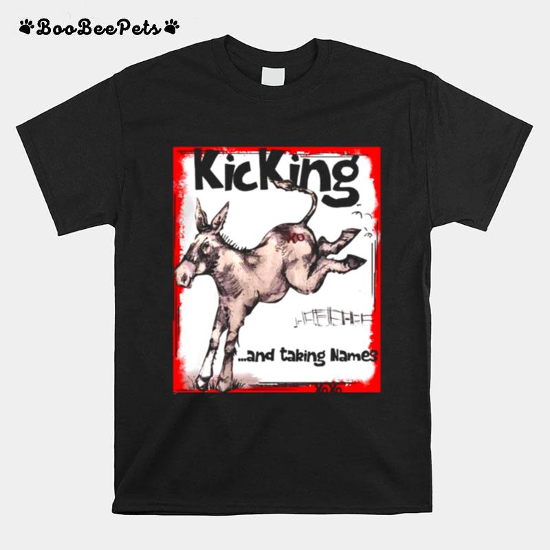 Donkey Kicking And Taking Names Xoxo T-Shirt