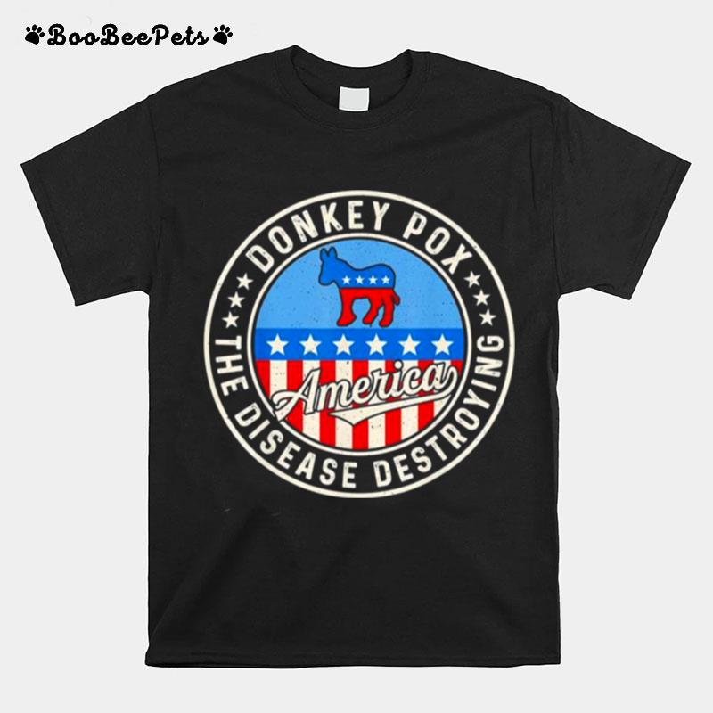 Donkey Pox The Disease Destroying America Donkeypox Retro T-Shirt