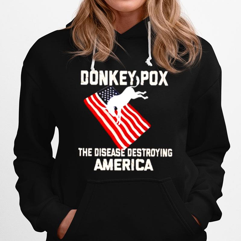 Donkey Pox The Disease Destroying America Flag Unisex Hoodie