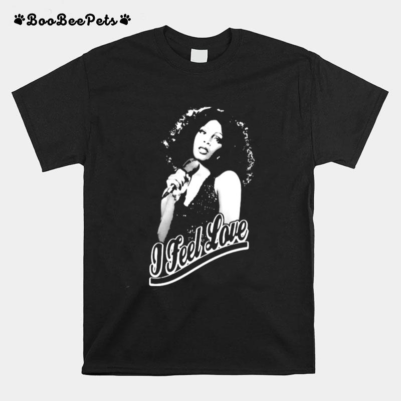 Donna Summer I Feel Love T-Shirt