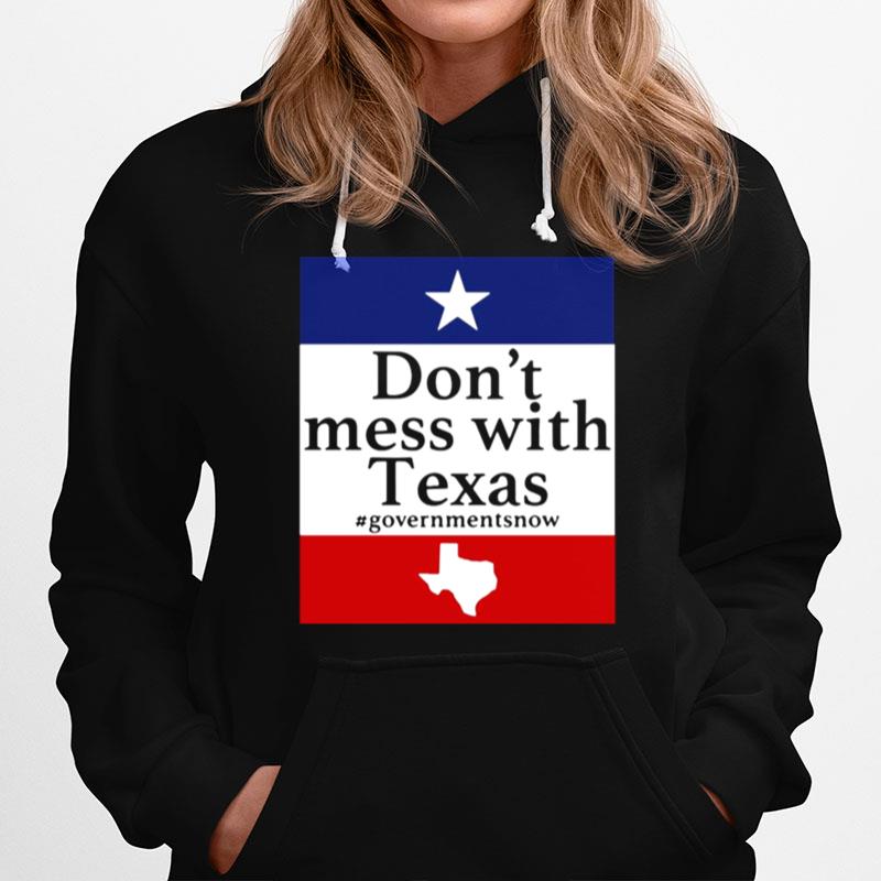 Dont Mess With Texas Government Snow Hoodie