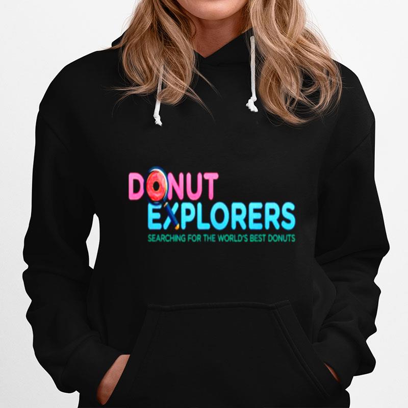 Donut Explores Searching For The Worlds Best Donuts Logo Hoodie
