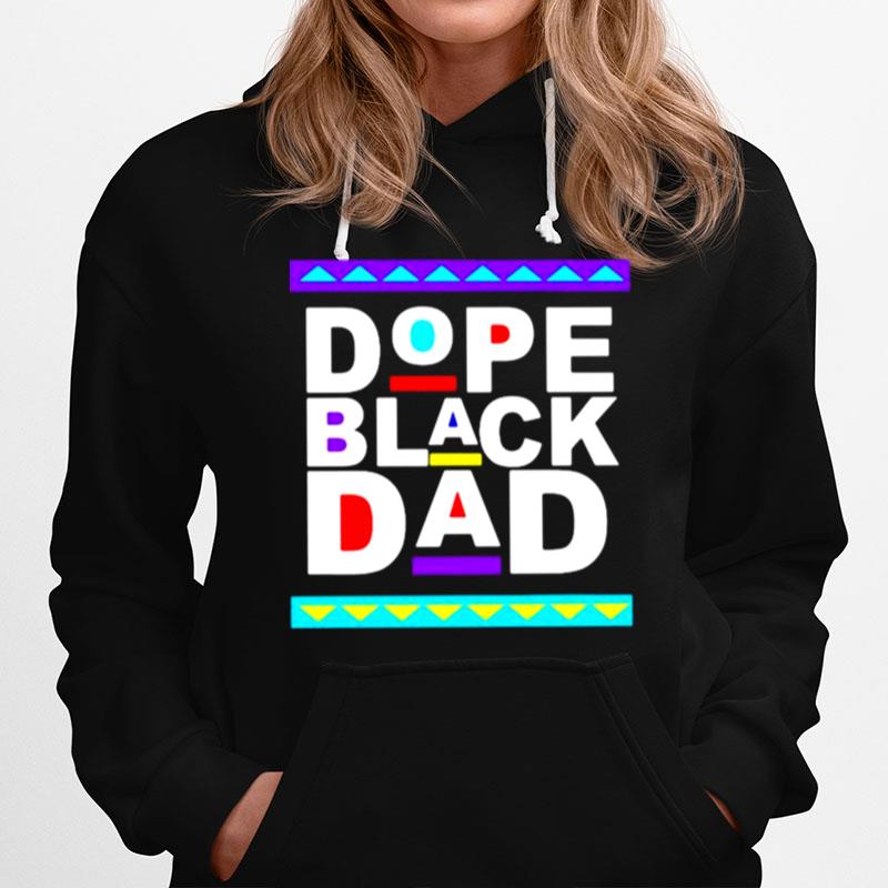 Dope Black Dad Hoodie