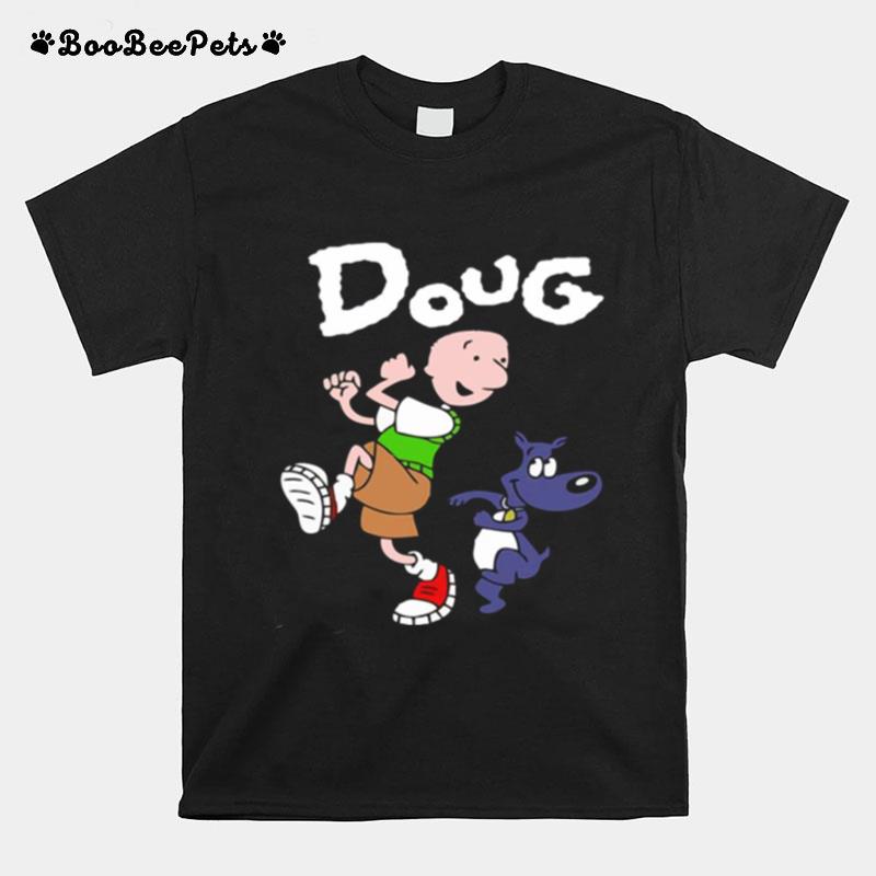 Doug And The Funny Dog T-Shirt