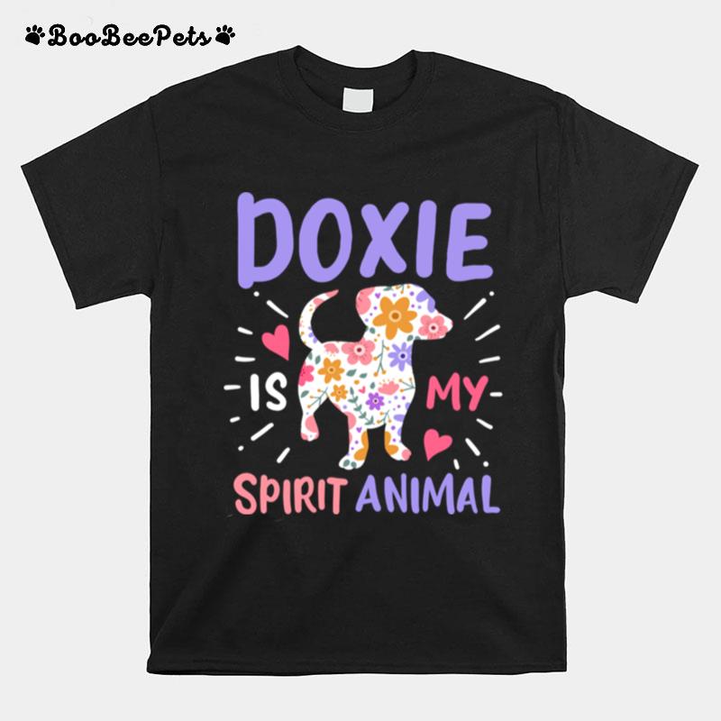 Doxie Dachshund Spirit Animal T-Shirt