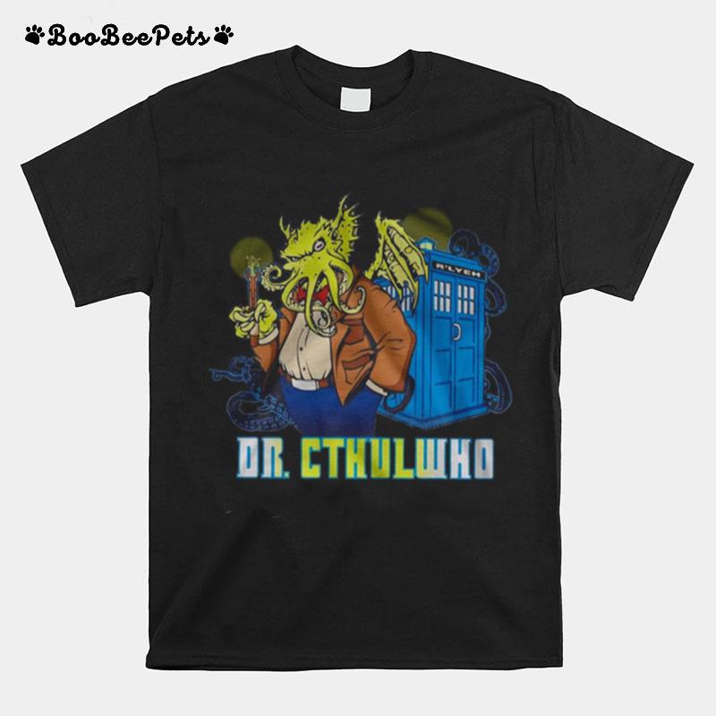 Dr Cthulhu Who T-Shirt