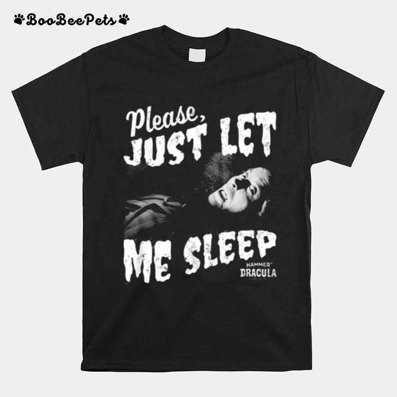 Dracula Please Just Let Me Sleep Hammer Films 80S 90S Horror T-Shirt