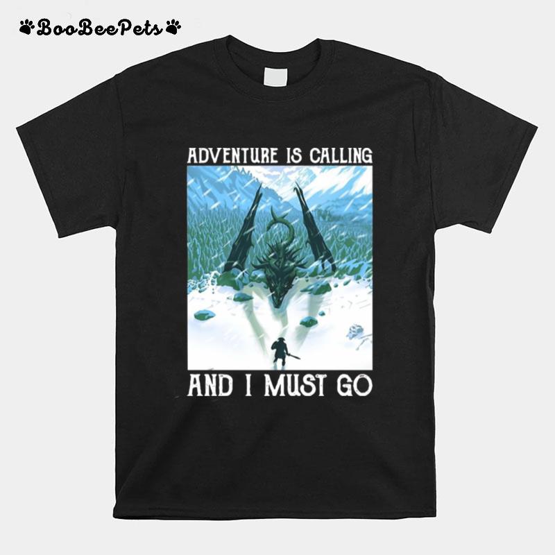 Dragon Adventure Is Calling And I Must Go Vintage T-Shirt