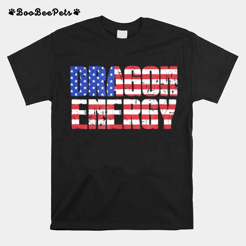 Dragon Energy Love Trump Meme American Flag T-Shirt