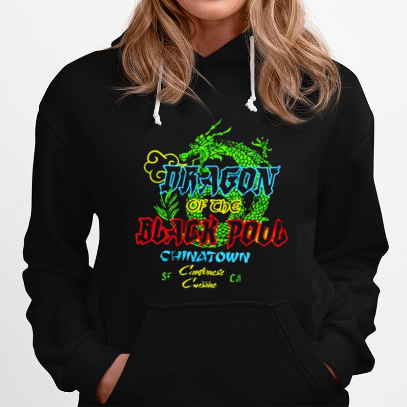 Dragon Of The Black Pool Chinatown Hoodie