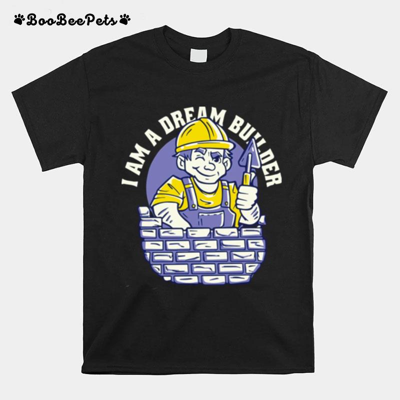 Dream Builder Cartoon T-Shirt