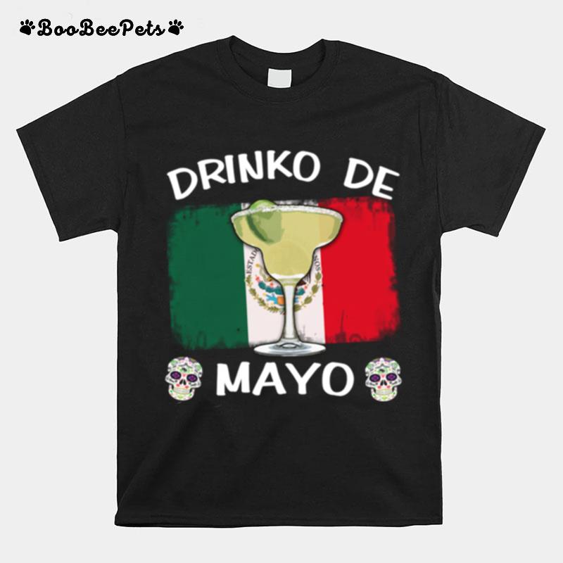 Drinko De Mayo Cinco De Mayo Mexican Flag With Margarita T-Shirt