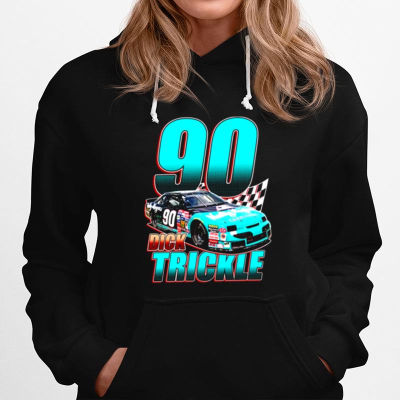 Driver 90S Style Retro Nascar Car Racing Dick Trickle Hoodie