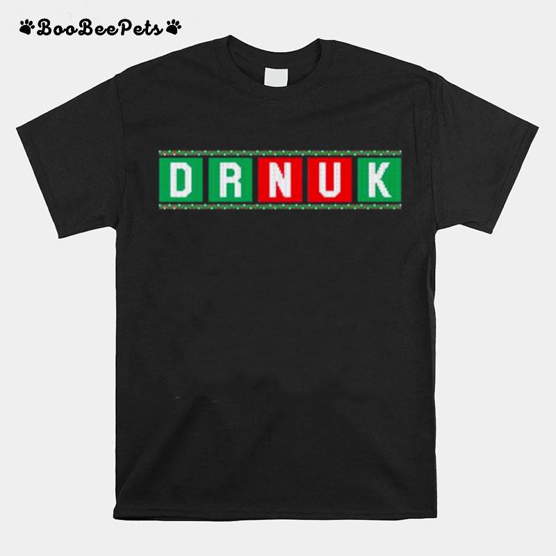 Drnuk Ugly Christmas T-Shirt