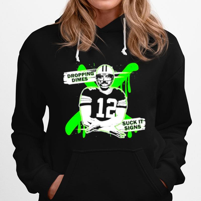 Dropping Dimes Suck It Signs Aaron Rodgers Green Bay Packers Copy Hoodie