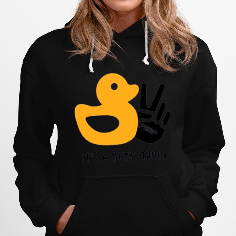 Duck And Peace Its A Jeep Thing Hoodie
