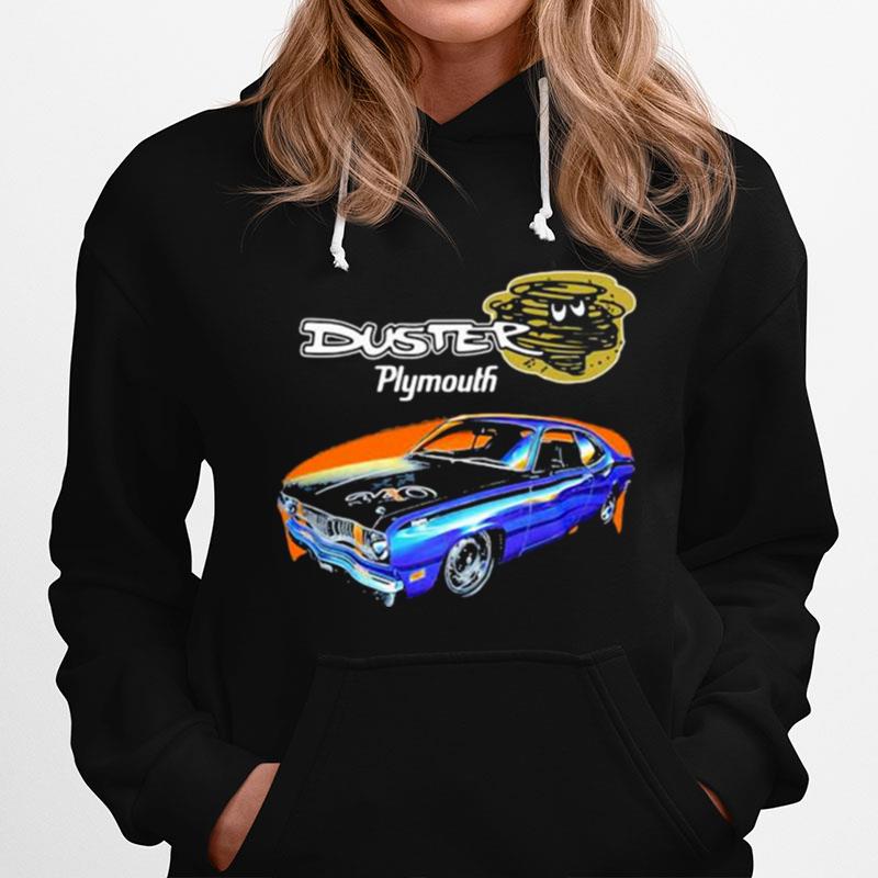 Duster Plymouth Car Hoodie