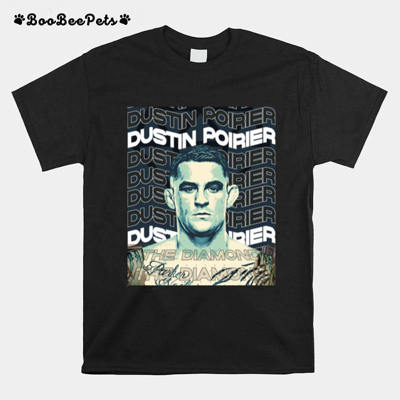 Dustin Poirier Mma For Ufc Fans T-Shirt