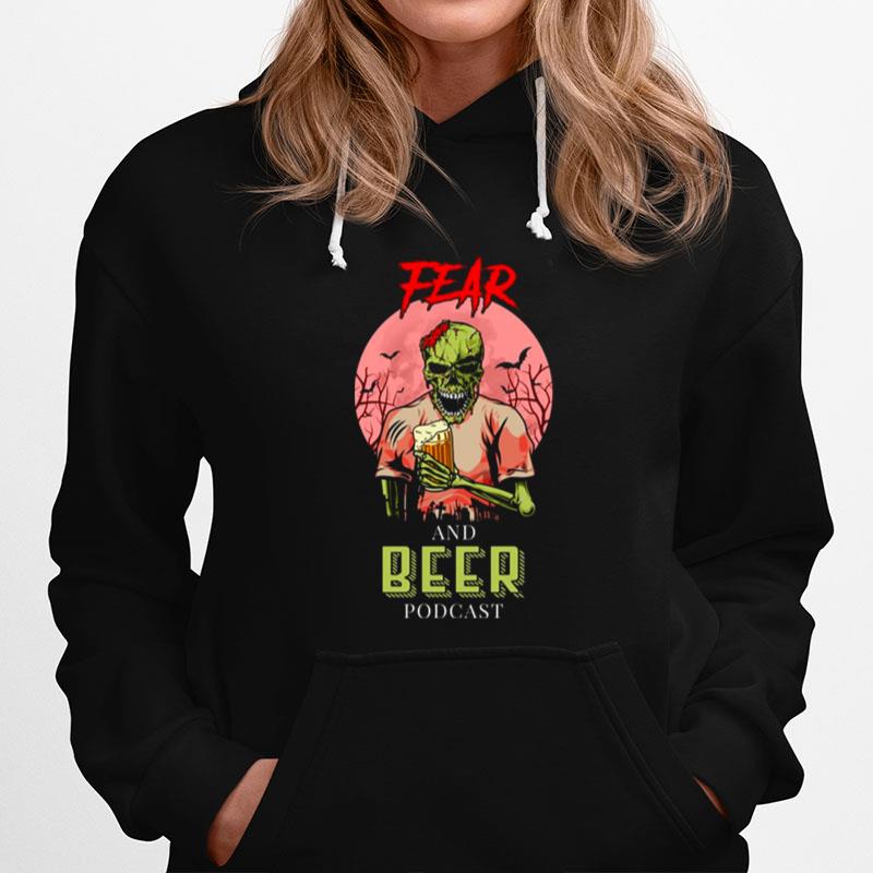 Dying For Fear And Beer Halloween Horror Nightss Hoodie