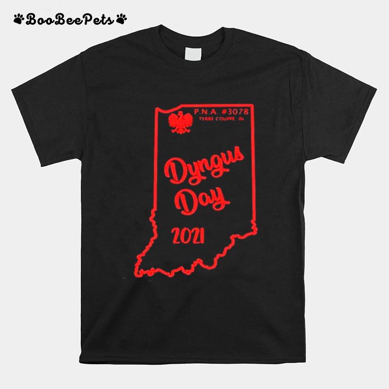Dyngus Day At Pna New Carlisle Indiana T-Shirt