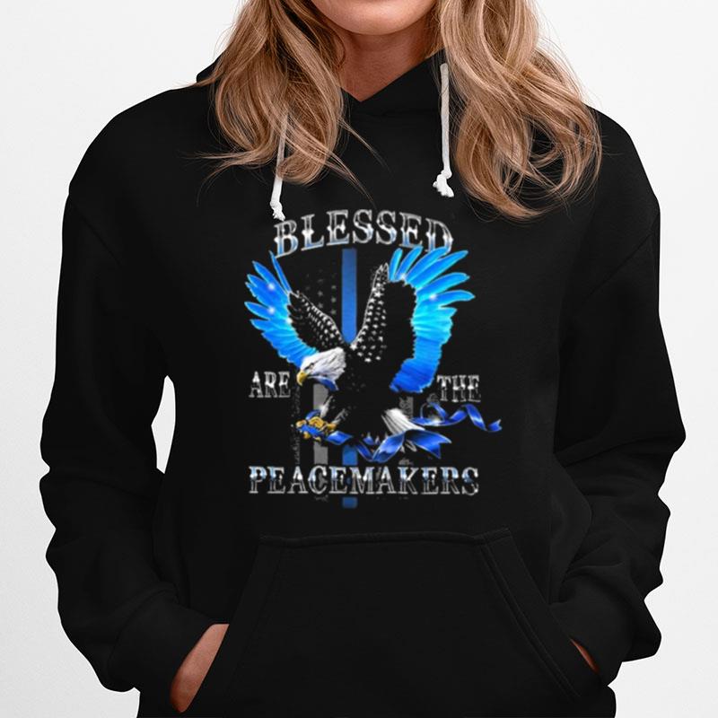 Eagle Blessed Are The Peacemakers Hoodie
