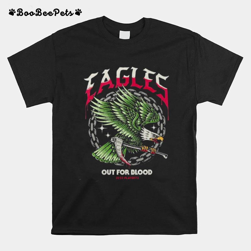 Eagles Out For Blood 2023 Playoffs T-Shirt