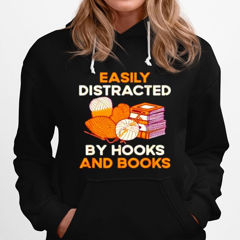 Easily Distracted By Hooks And Books Hoodie