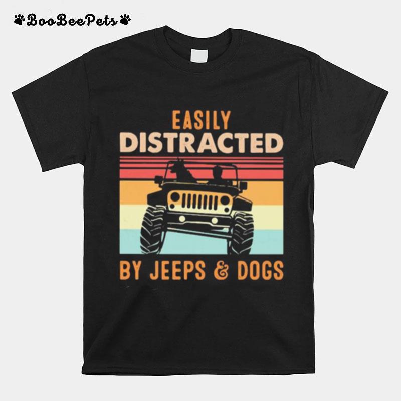 Easily Distracted By Jeeps And Dogs Vintage Retro T-Shirt