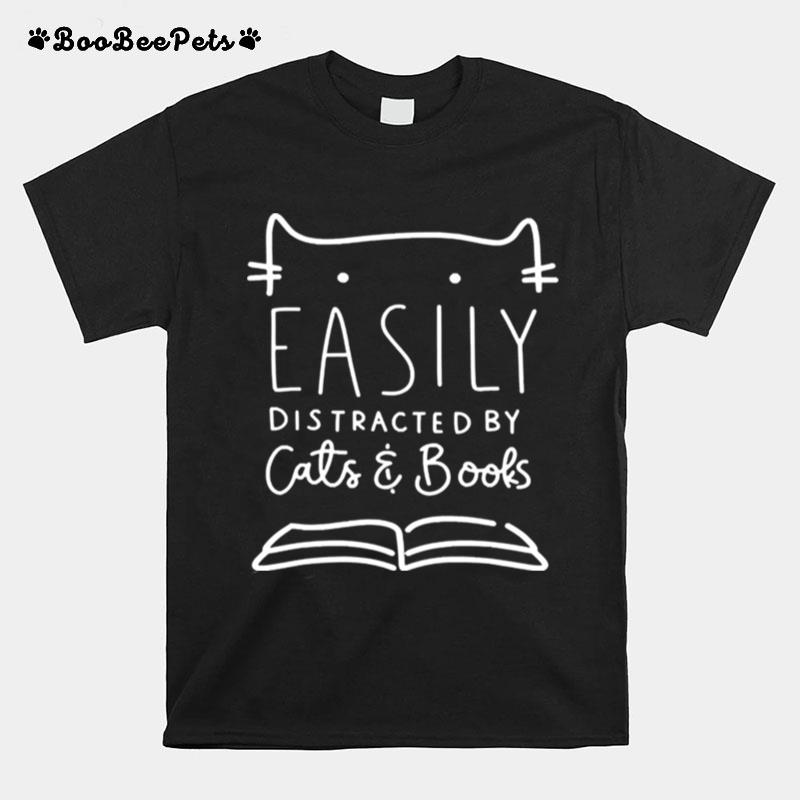 Easily Distracted Cats And Books T-Shirt