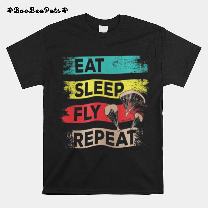 Eat Sleep Fly Repeat T-Shirt