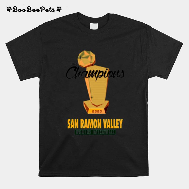 Ebal Champions San Ramon Valley Womens Basketball 2023 T-Shirt