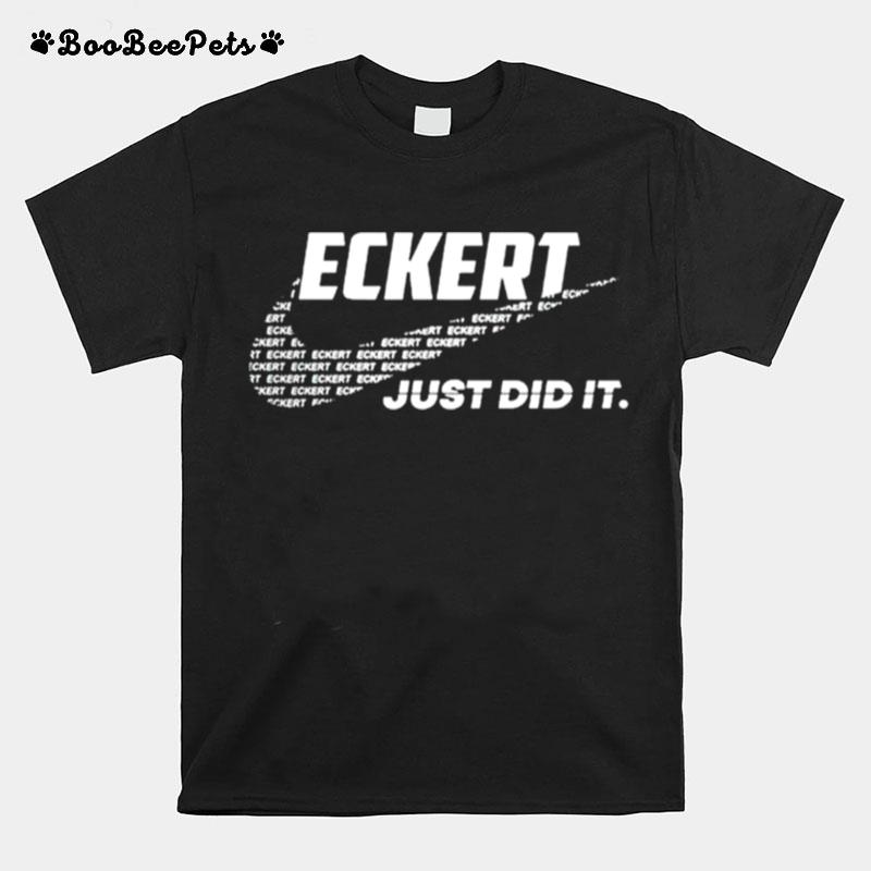 Eckert Just Did It Nike T-Shirt