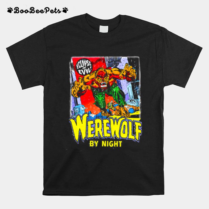 Eclipse Of Evil Werewolf By Night T-Shirt