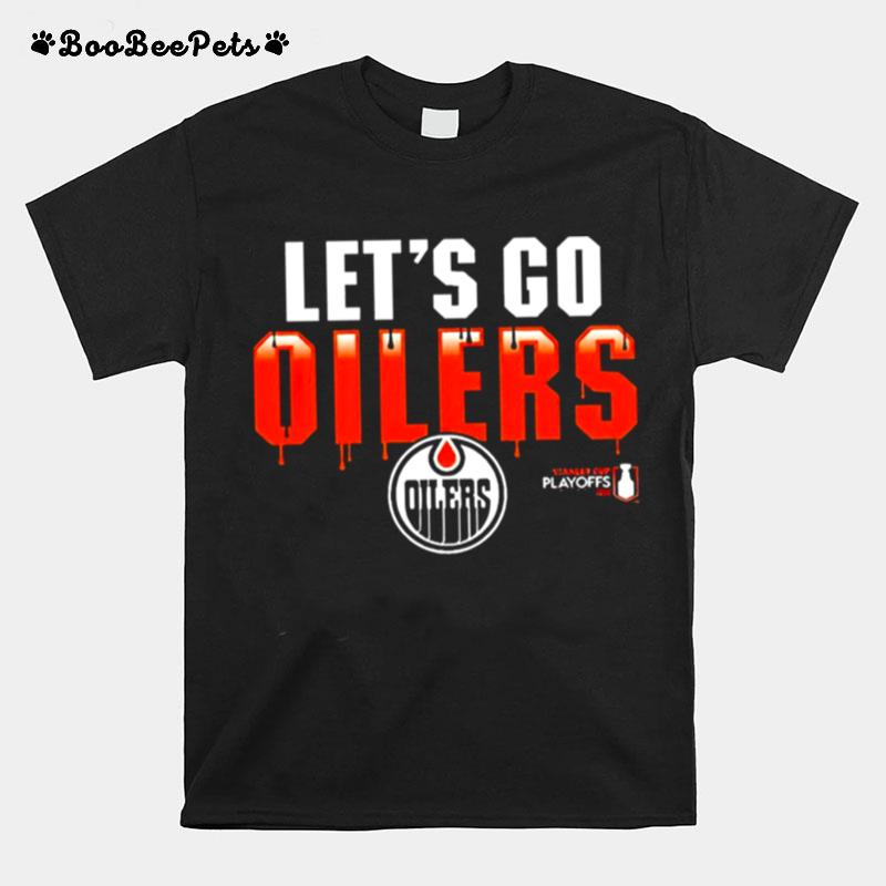 Edmonton Oilers Lets Go Oilers Logo 2022 T-Shirt