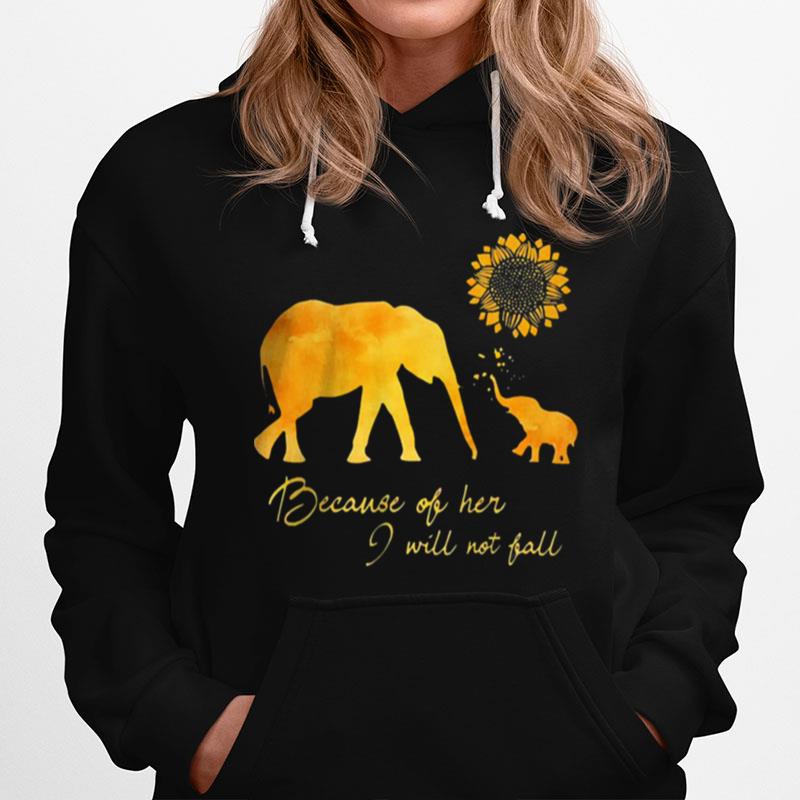 Elephant Flower Because Of Her I Will Not Fall Hoodie
