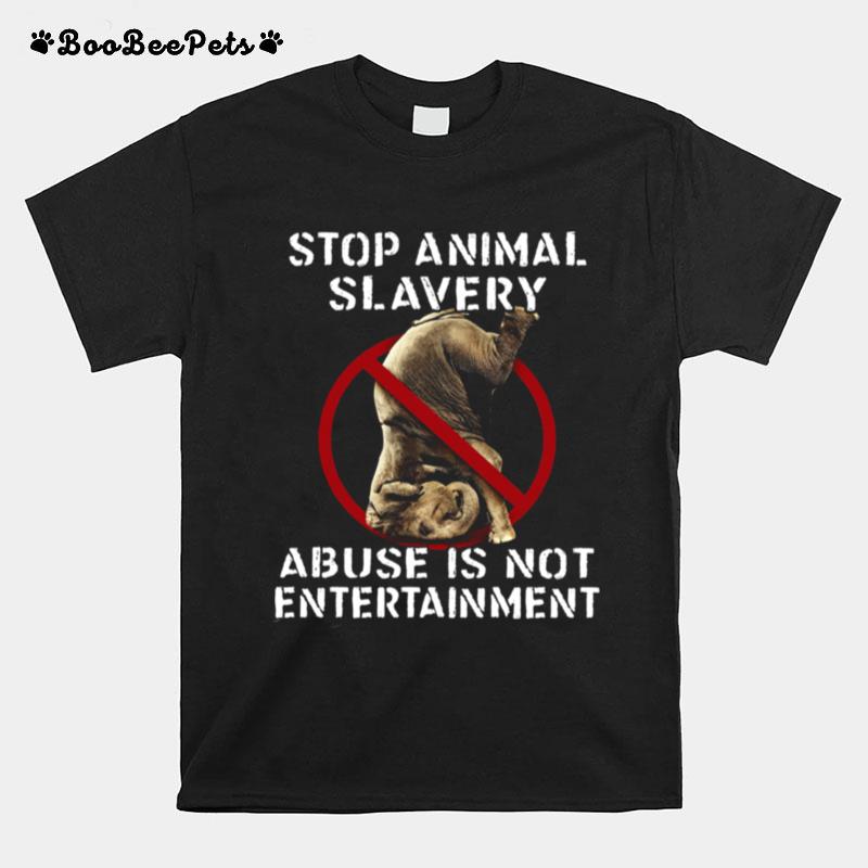Elephant Stop Animal Slavery Abuse Is Not Entertainment Womens T-Shirt