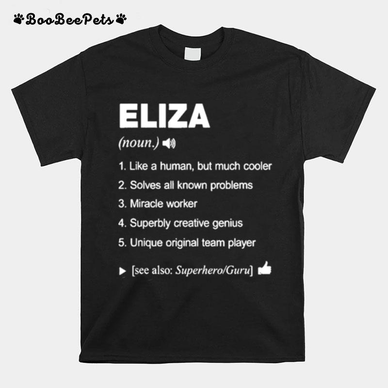 Eliza Name Definition Retro Family Us T-Shirt