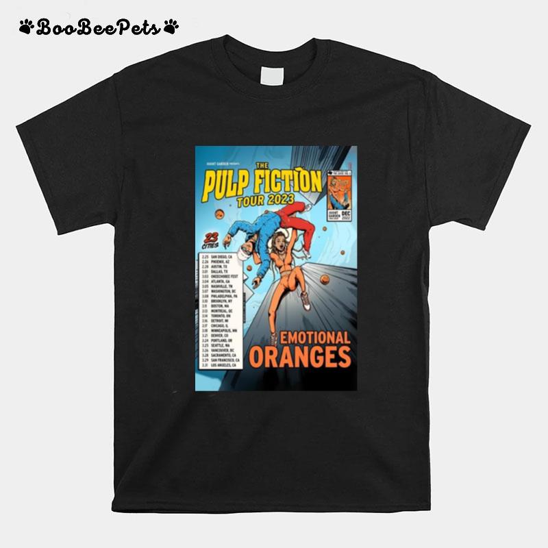 Emotional Oranges The Pulp Fiction Tour 2023 Portrait Poster T-Shirt